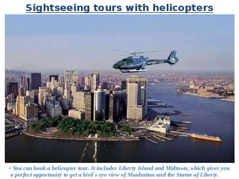 Sightseeing tours with