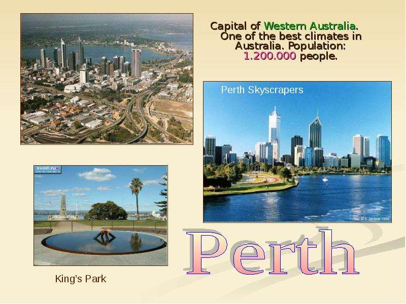 Capital of Western Australia.
