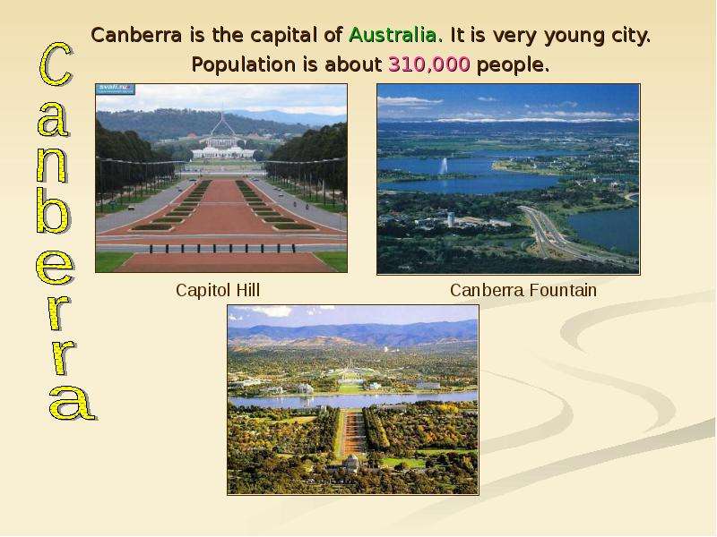 Canberra is the capital of