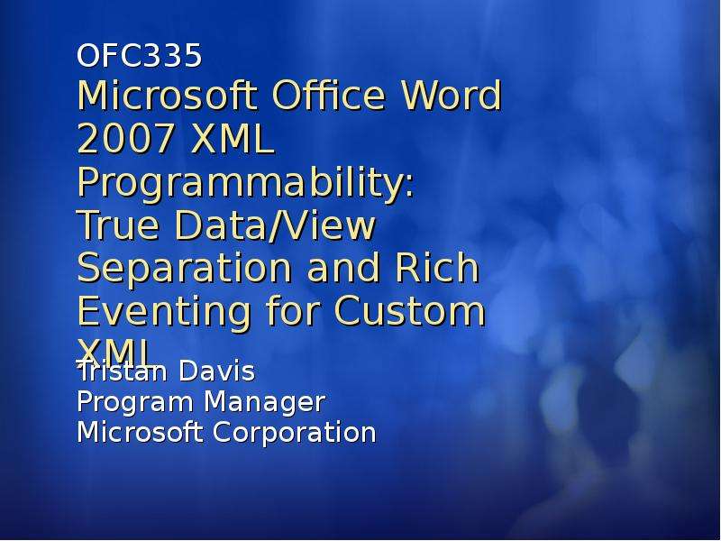 OFC Microsoft Office Word XML