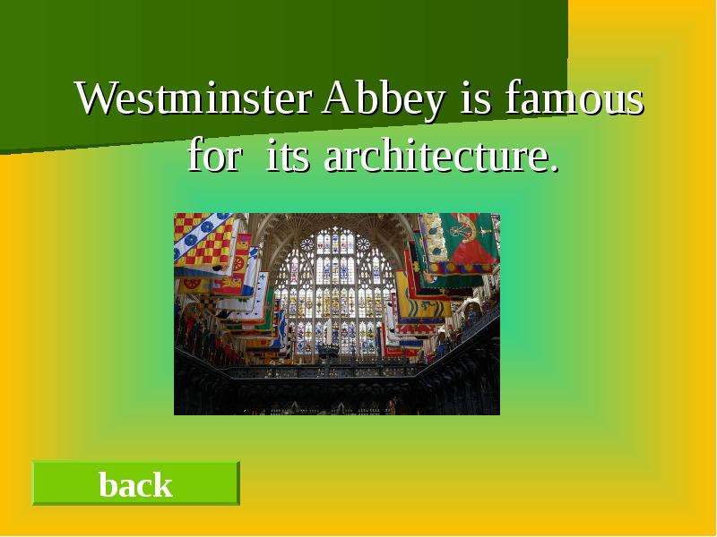 Westminster Abbey is famous