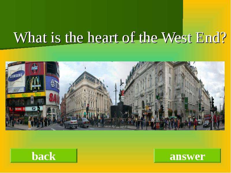 What is the heart of the West