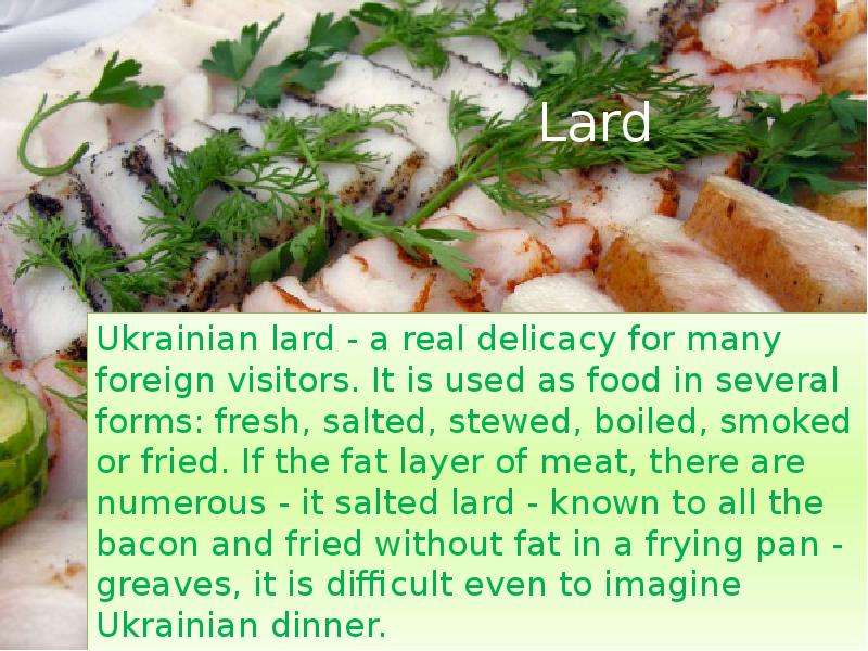 Lard Ukrainian lard - a real