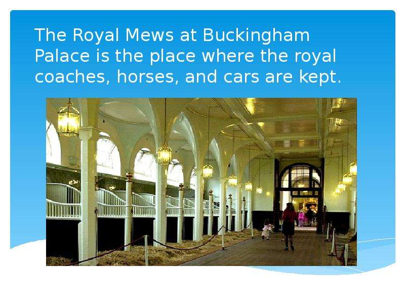 The Royal Mews at Buckingham