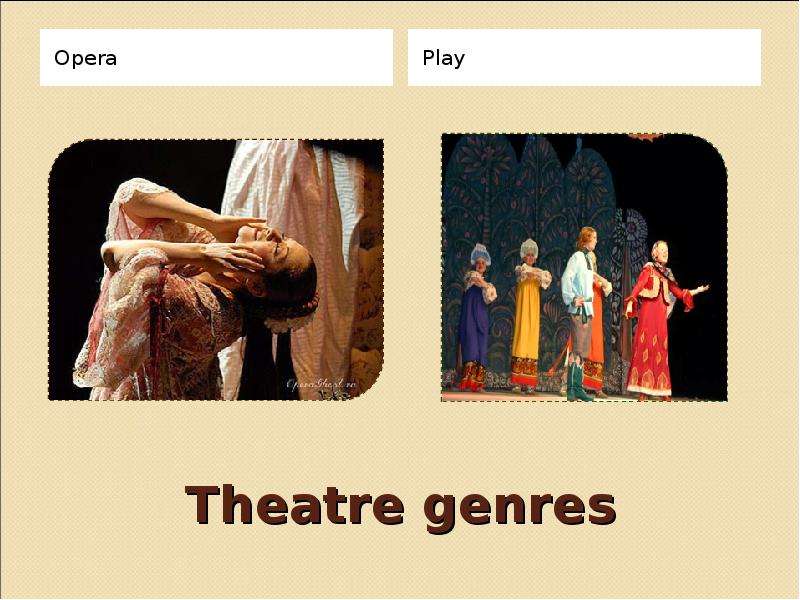 Theatre genres Opera