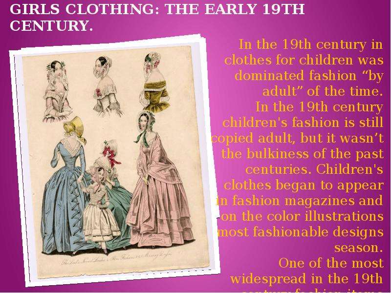 GIRLS CLOTHING THE EARLY TH