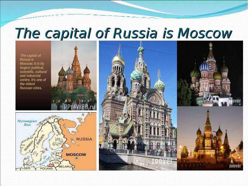 The capital of Russia is