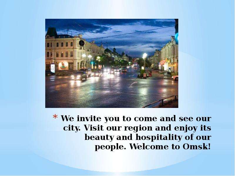 We invite you to come and see
