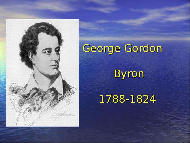 George Gordon Byron -
