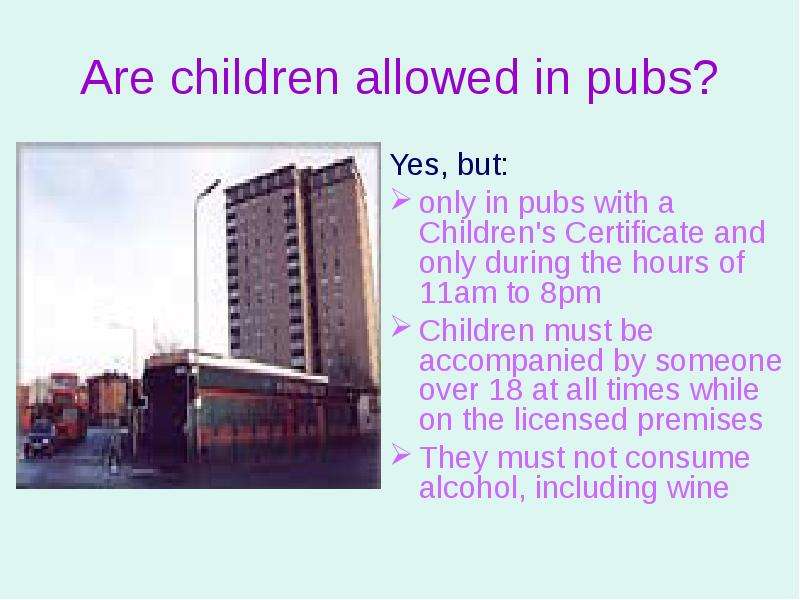 Are children allowed in pubs?