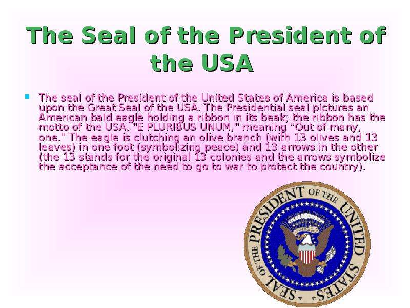 The Seal of the President of