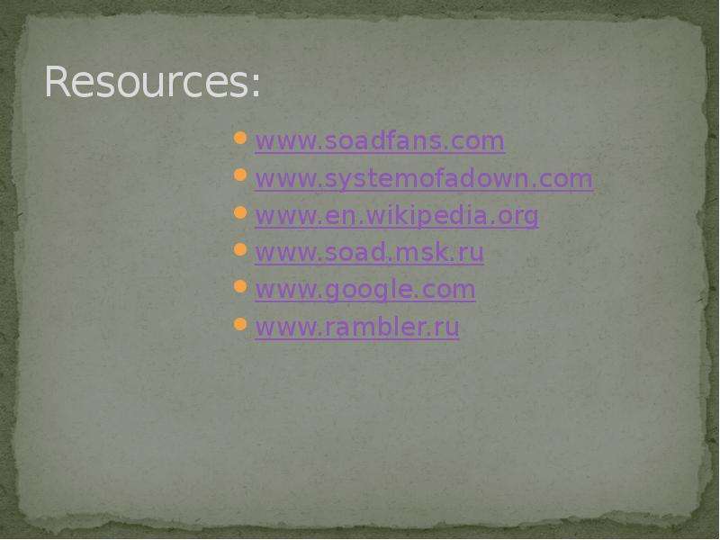 Resources www.soadfans.com