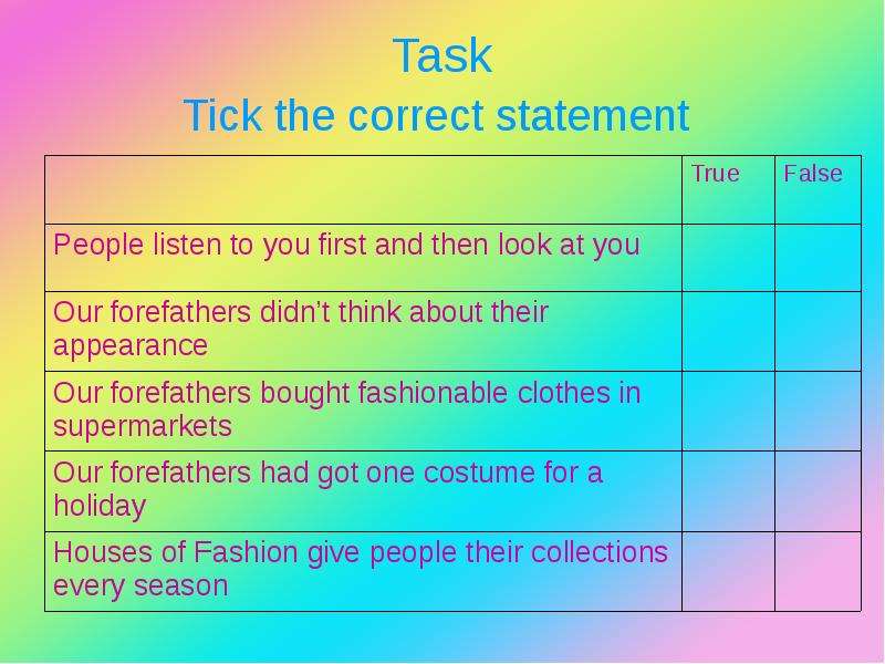 Task Tick the correct