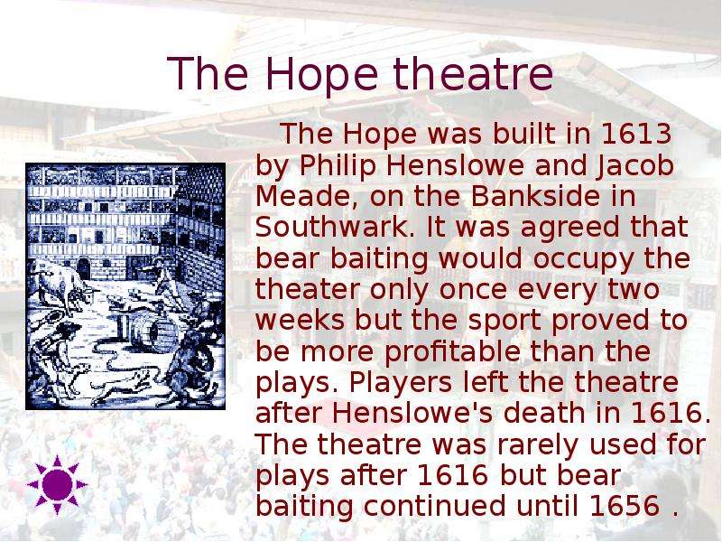 The Hope theatre The Hope was