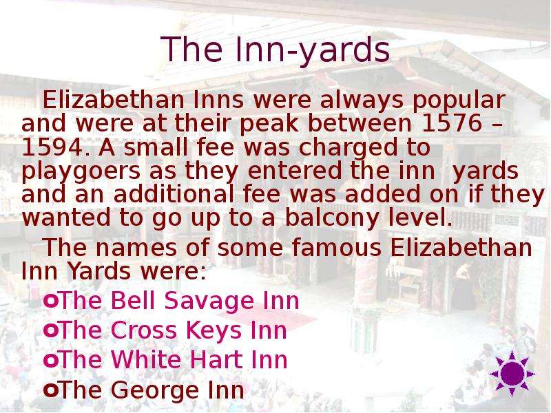 The Inn-yards Elizabethan