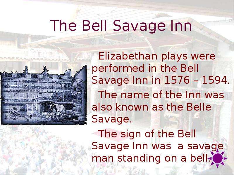 The Bell Savage Inn