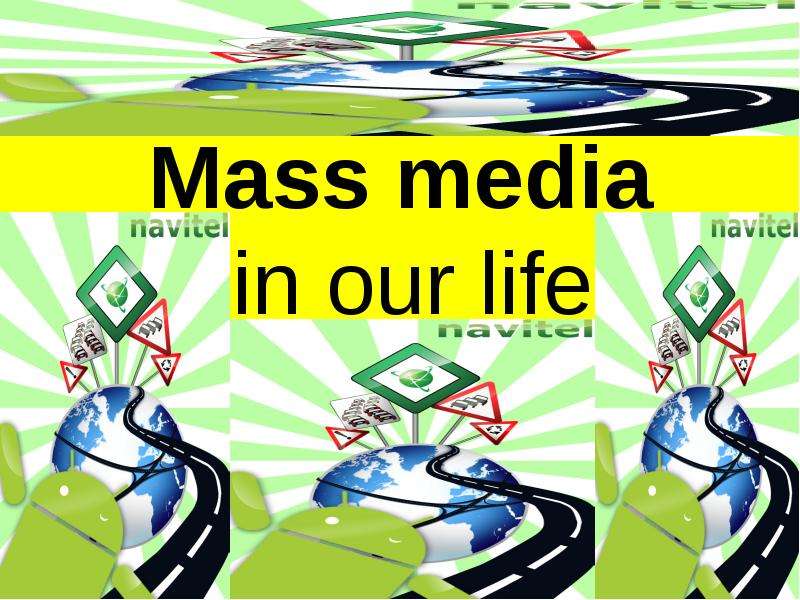 Презентация Mass media in our life