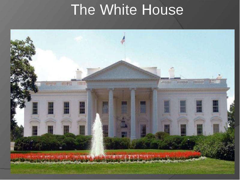 Презентация К уроку английского языка "The White House" - скачать
