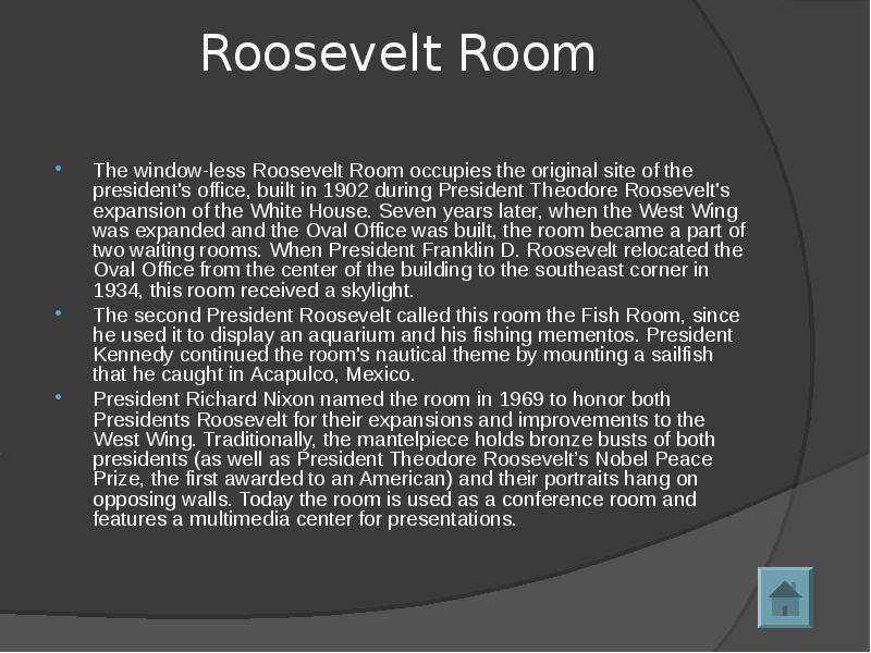 Roosevelt Room The