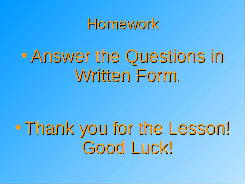 Homework Answer the Questions