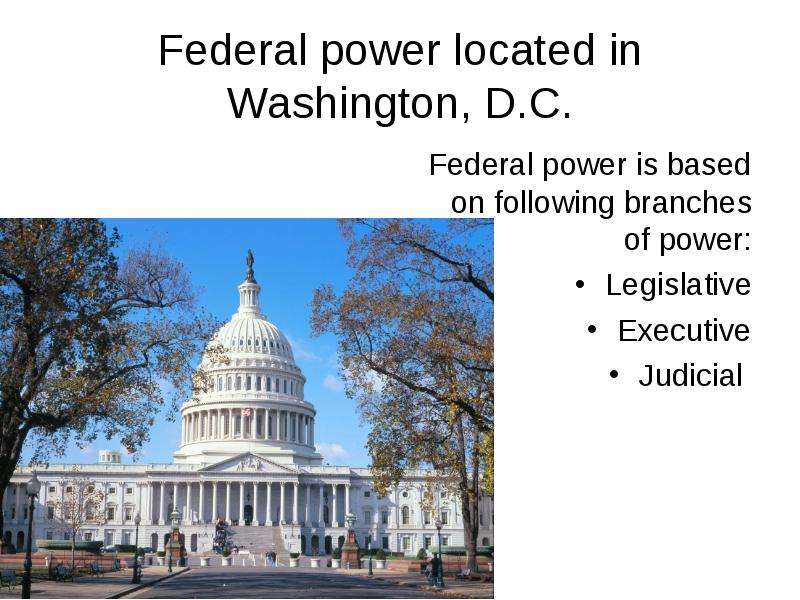 Federal power located in
