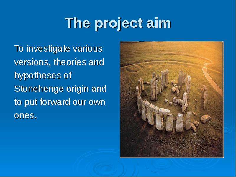 The project aim To
