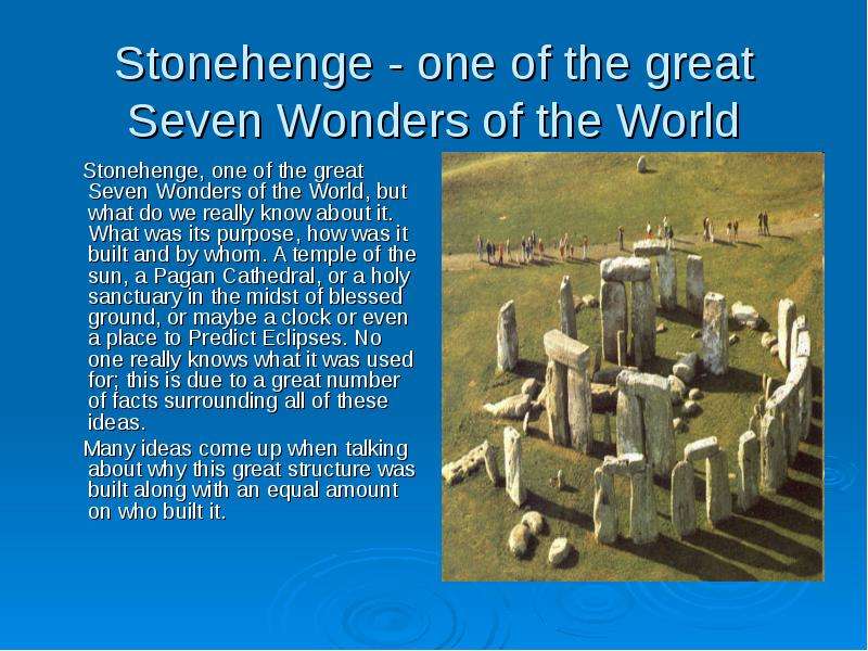 Stonehenge - one of the great