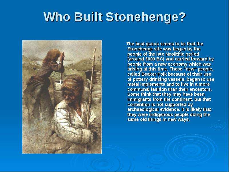 Who Built Stonehenge? The