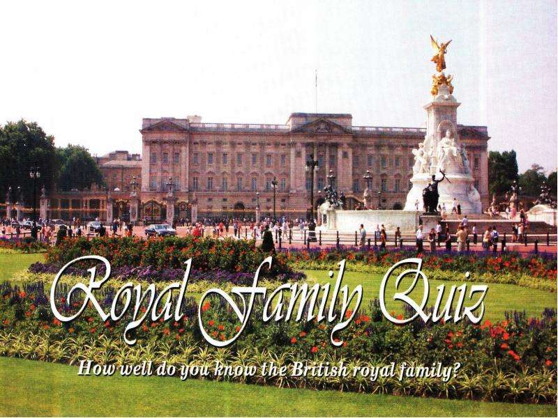 Презентация Royal family Quiz