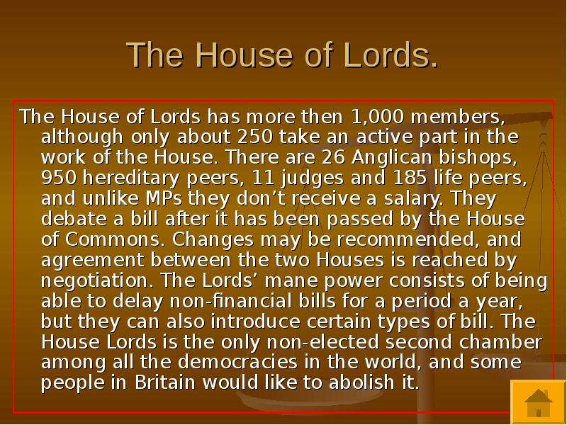 The House of Lords. The House