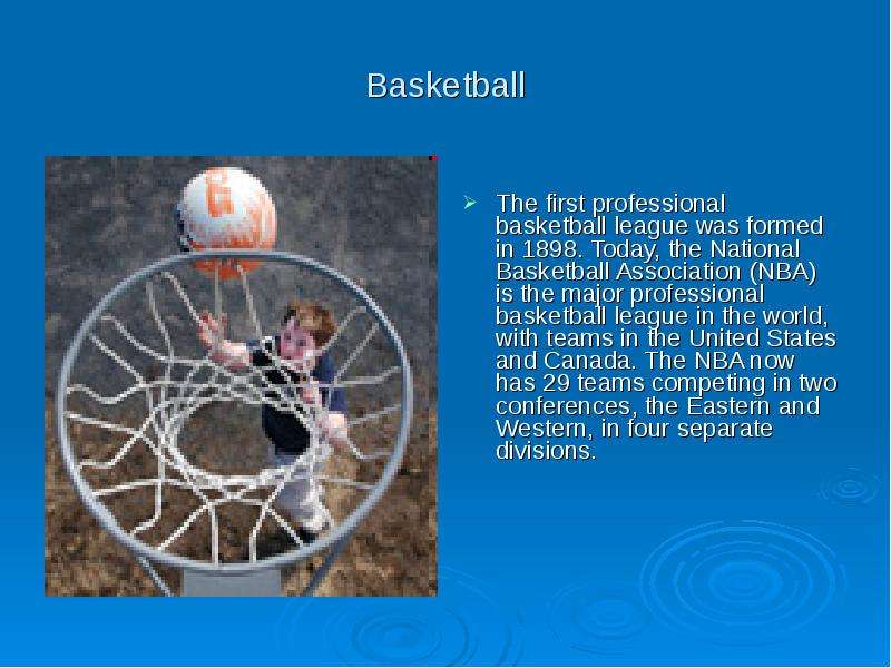 Basketball The first