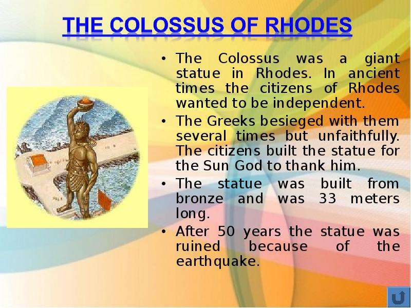 The Colossus was a giant