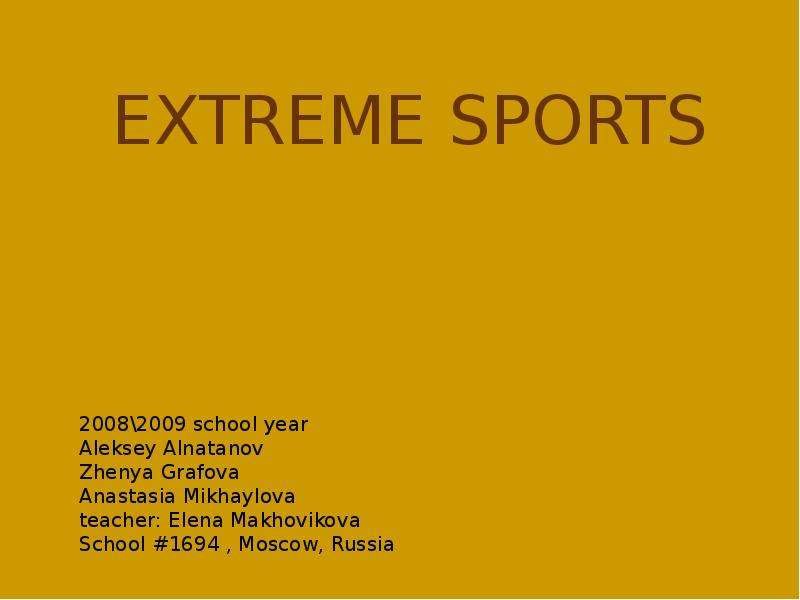 Презентация Extreme sports