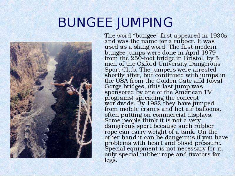 BUNGEE JUMPING The word