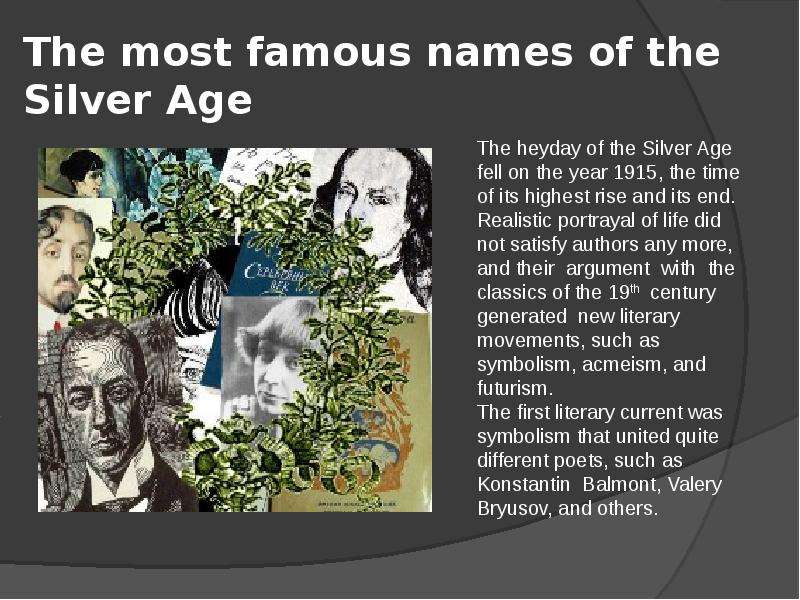 The most famous names of the