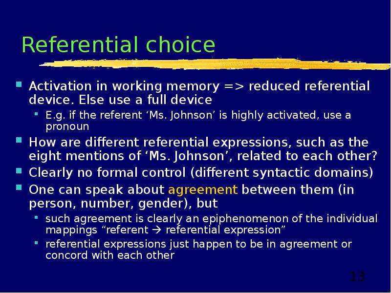 Referential choice Activation