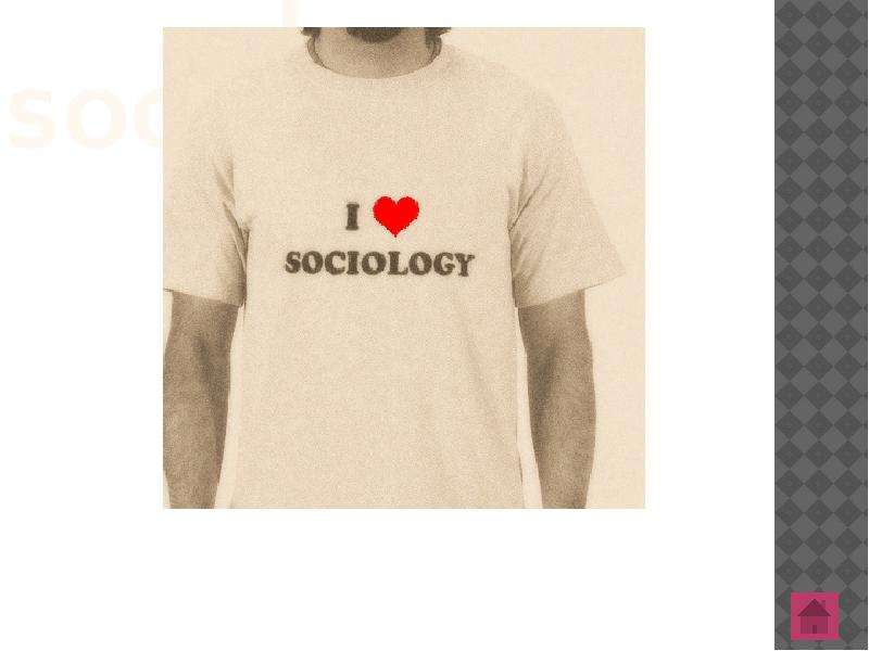 I SOCIOLOGY