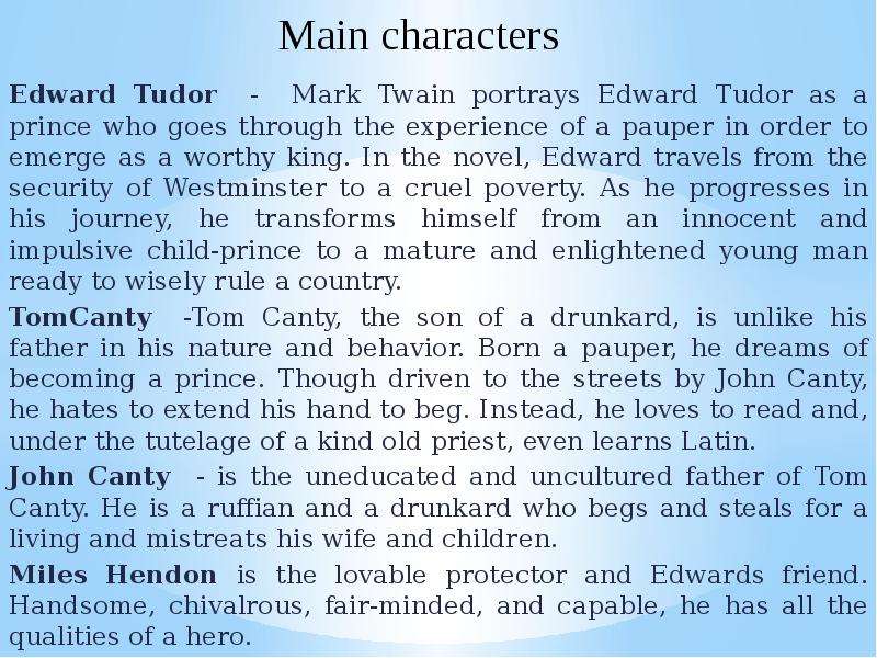 Main characters Edward Tudor