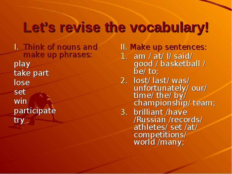 Let s revise the vocabulary!