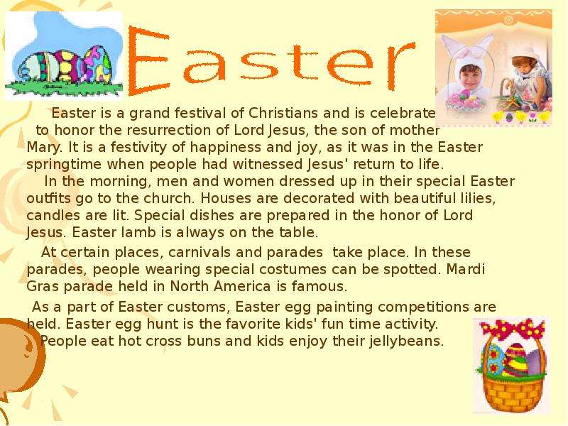 Easter is a grand festival of