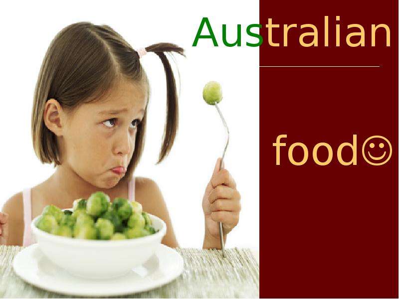 Презентация К уроку английского языка "Australian food" - скачать