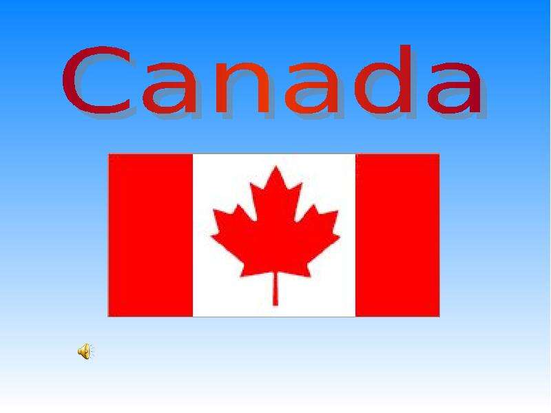 Презентация К уроку английского языка "Canada" - скачать бесплатно