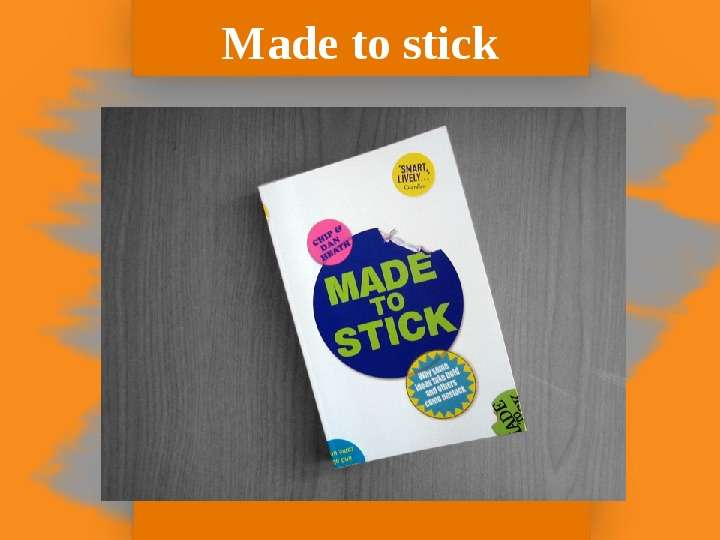 Made to stick
