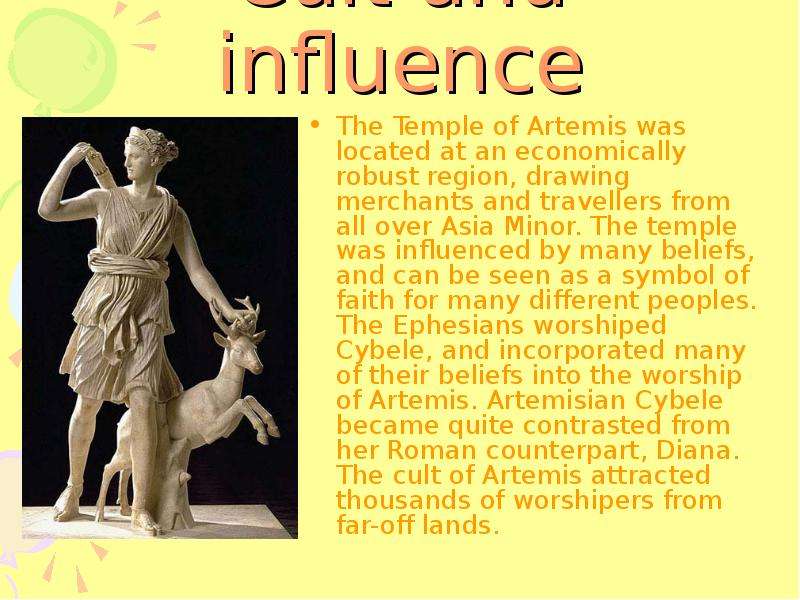 Cult and influence The Temple