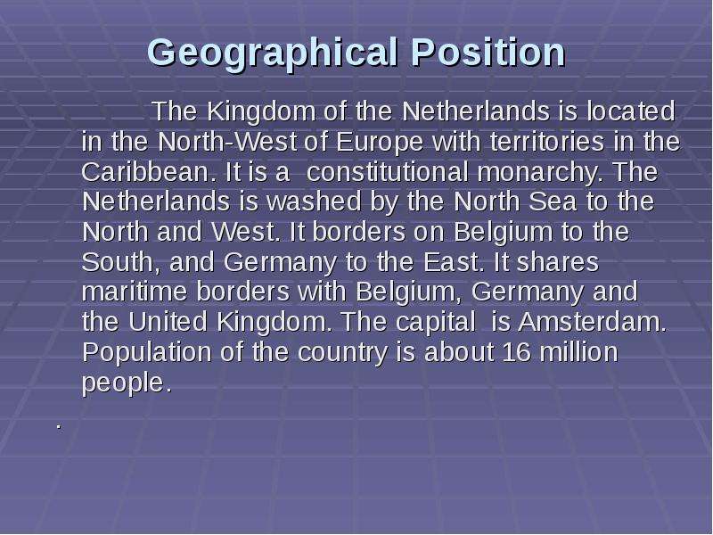 Geographical Position The