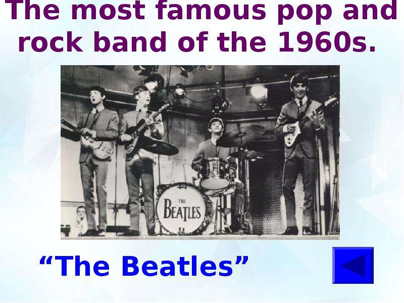 The most famous pop and rock