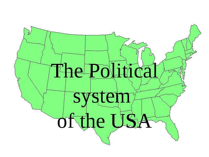 The Political system of the