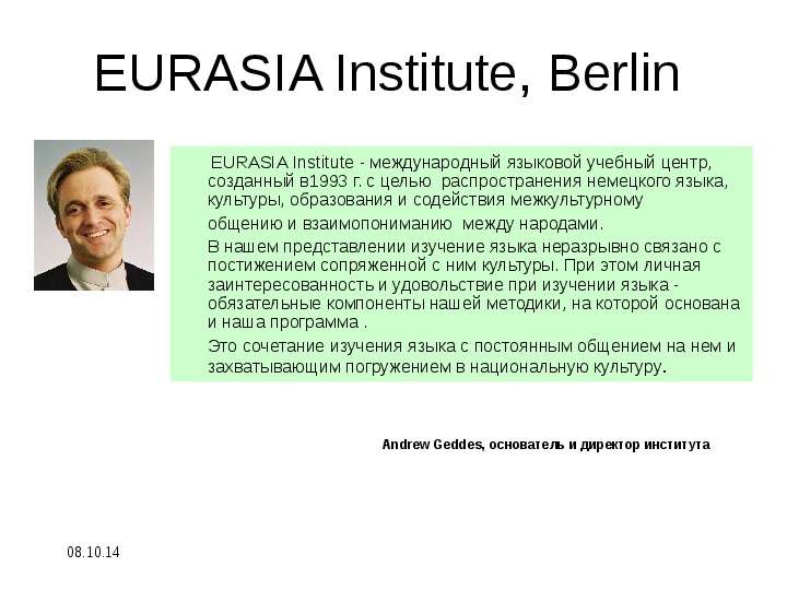 EURASIA Institute, Berlin