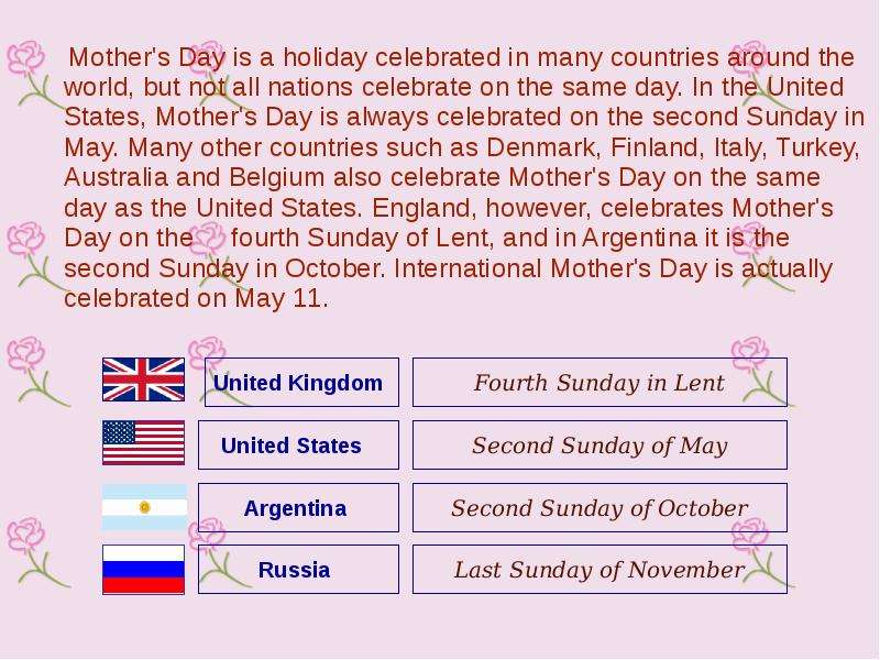 Mother s Day is a holiday