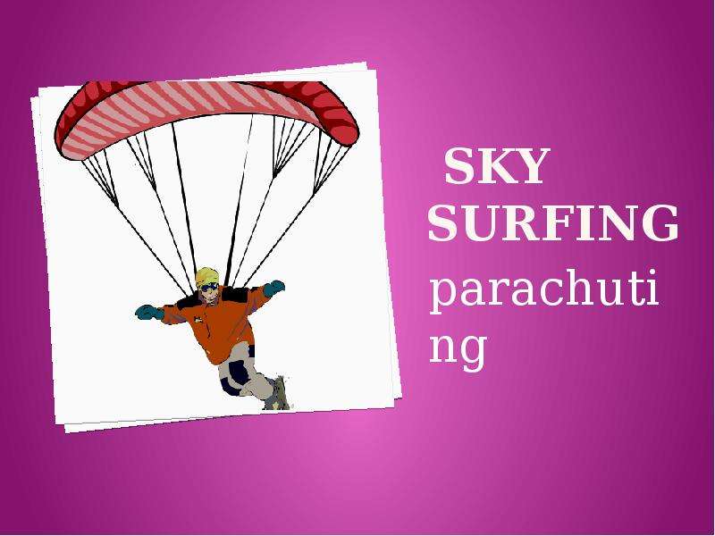 sky surfing parachuting